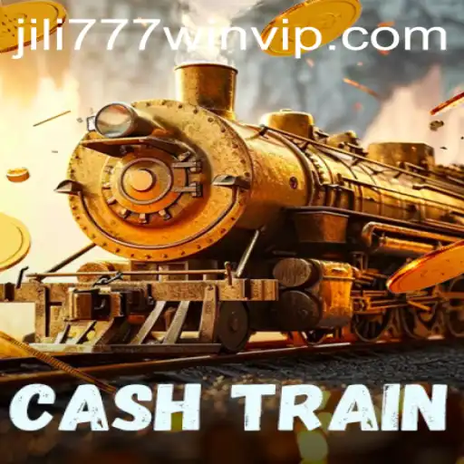 Exploring CashTrain: Your Journey to Jili777 Win